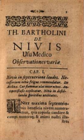 De Nivis Usu Medico Observationes variae : Accessit D. Erasmi Bartholini De Figura Nivis Dissertatio cum Operum Authoris Catalogo