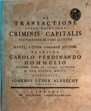 De Transactione Svper Omittenda Criminis Capitalis Accvsatione Actori Illicita