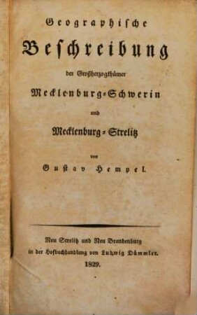 Geographische Beschreibung der Großherzogthümer Mecklenburg-Schwerin und Mecklenburg-Strelitz