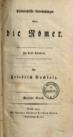 Philosophische Untersuchungen über die Römer, 3