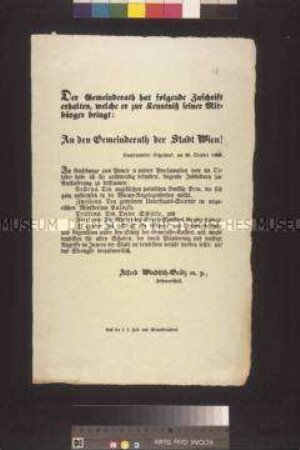 Maueranschlag: Der Gemeinderat von Wien gibt die Forderung des Oberbefehlshabers der kaiserlichen Armee, Feldmarschall Windischgrätz, nach Auslieferung von Bem, Pulszky, Dr. Schütte u.a. bekannt; Hauptquartier Hetzendorf; 26. Oktober 1848
