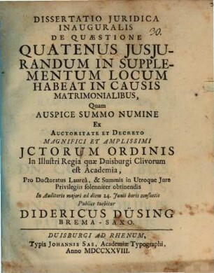 Diss. iur. inaug. de quaestione, quatenus iusiurandum in supplementum locum habeat in causis matrimonialibus