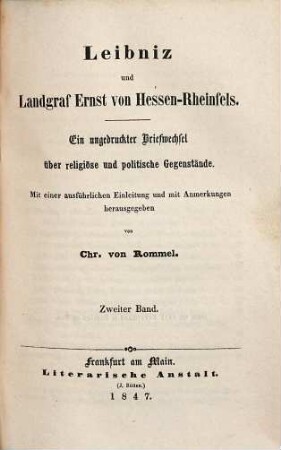 Leibniz und Landgraf Ernst von Hessen-Rheinfels : ein ungedruckter Briefwechsel über religiöse und politische Gegenstände. 2