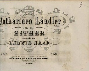 Katharinen-Ländler : für d. Zither ; op. 11