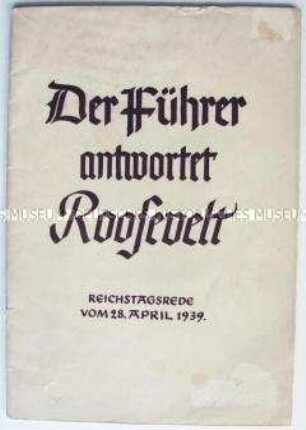 Broschüre mit dem Wortlaut der Rede Hitlers vor dem Reichstag am 28. April 1939