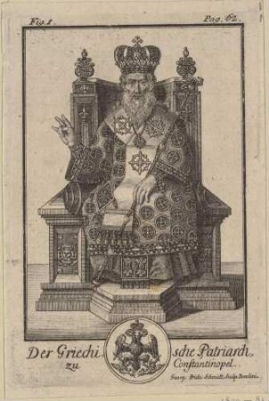 Der griechische Patriarch zu Konstantinopel; Illustr. 1, S. 62, aus: Beschreibung der griechischen Kirche in der Türkey von Jacob Elsner, Berlin 1737