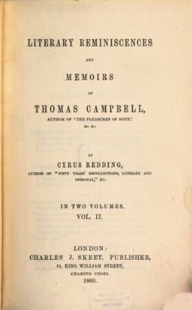 Literary reminiscences and memoirs of Thomas Campbell. 2