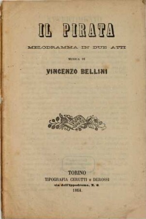 Il pirata : melodramma in due atti