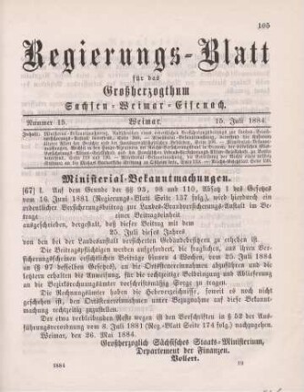 67. Ministerial-Bekanntmachung, das Ausschreiben eines ordentlichen Versicherungsbeitrags zur Landes-Brand-Versicherungs-Anstalt betreffend