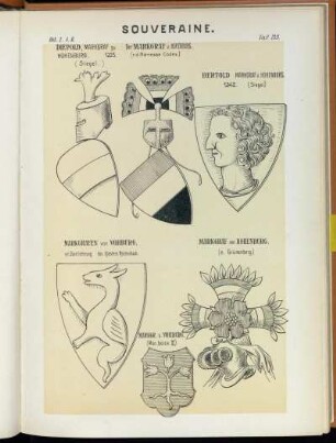 Taf. 133. Diepold, Markgraf zu Hohenburg. 1223. (Siegel.) - Der Markgraf v. Hohenburg. (n.d. Manesse Codex.) - Berthold Markgraf v. Hohenburg. 1242. (Siegel.) - Markgrafen von Vohburg. n.d. Überlieferung des Klosters Reichenbach. - Markgraf von Hohenburg. (n. Grünenberg.) - Markgr. v. Vohburg. (Mon. boica III.)