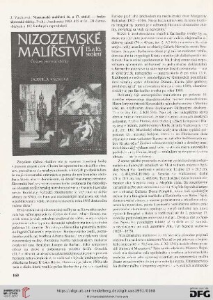 [Rezension von: J. Vacková, Nizozemské malířství 16. a 17. století - česko-slovenské sbírky]