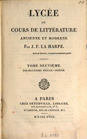 Lycée ou cours de littérature ancienne et moderne, 9. Dix-huitième siècle: Poésie