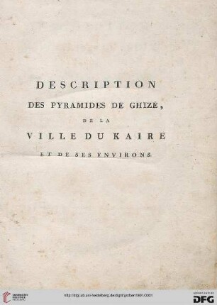 Description des pyramides de Ghizé, de la ville du Kaire et de ses environs
