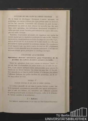 Chapitre quatrième. Opérations diverses nécessaires pour l'entretien de la fertilité des arbres fruitiers soumis à la taille.