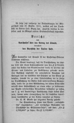 Bericht des Ausschusses über den Antrag des Senats, betreffend den Durchstich der Kalten Hofe.