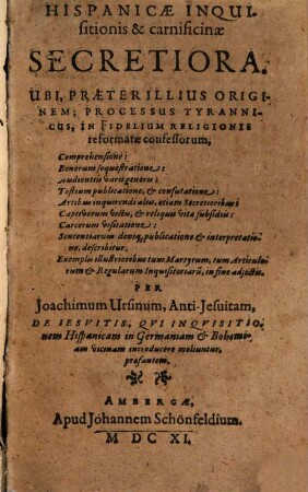 Hispanicae inquisitionis et carnificinae secretiora