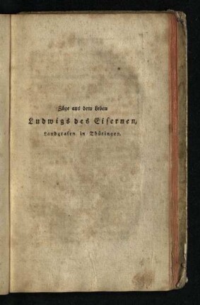 Zuege aus dem Leben Ludwigs des Eisernen, Landgrafen in Thueringen