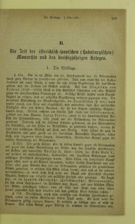 B. Die Zeit der östreichisch-spanischen (Habsburgischen) Monarchie und des dreißigjährigen Krieges