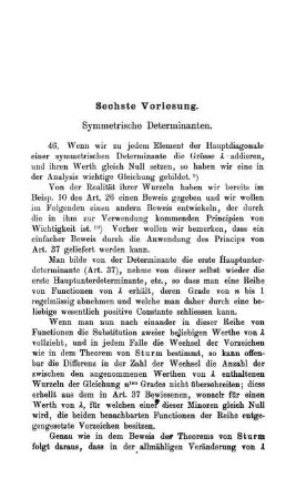 Sechste Vorlesung. Symmetrische Determinanten.