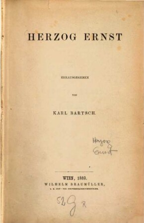 Herzog Ernst : [Bruchstücke des niederrheinischen Gedichtes aus dem XII. Jahrhundert]