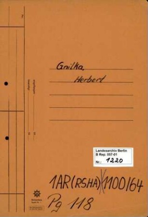 Personenheft Herbert Gnilka (*04.07.1913), Polizeiinspektor und SS-Untersturmführer, seit 1944 SS-Obersturmführer