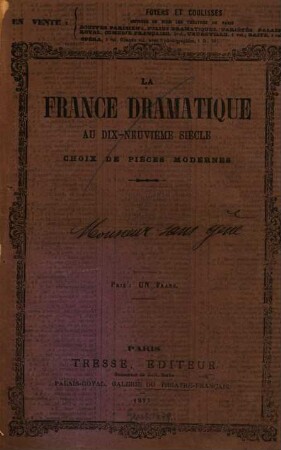 Monsieur Sans-Gêne, ou L'ami de collége, vaudeville en un acte, par Désaugiers et M. Gentil : Représenté pour la première fois à Paris, sur le théâtre national du Vaudeville, le 13 mai 1816