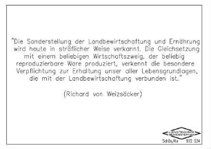 Zitat zur Landbewirtschaftung, Richard von Weizäcker