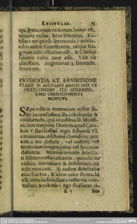 Prudentia Et Eruditione Claro D. Aschamo Amico Suo Ut Antiquissimo Ita Colendissimo Christophorus Montius