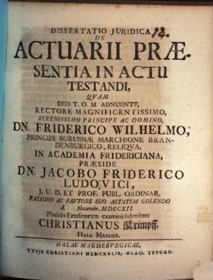 Dissertatio Juridica, De Actuarii Praesentia In Actu Testandi