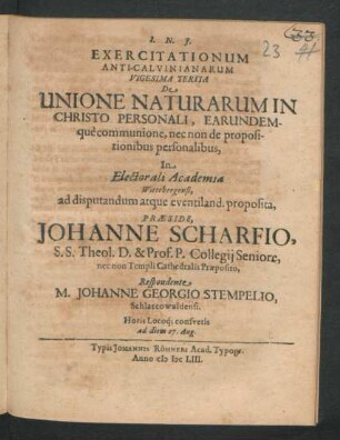 Exercitationum Anti-Calvinianarum Vigesima Tertia De Unione Naturarum In Christo Personali, Earundemque communione, nec non de propositionibus personalibus