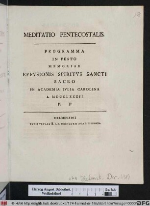 Meditatio Pentecostalis. Programma In Festo Memoriae Effvsionis Spiritvs Sancti Sacro In Academia Ivlia Carolina A. MDCCLXXXII. P. P