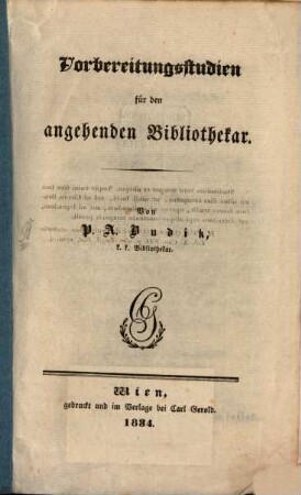 Vorbereitungsstudien für den angehenden Bibliothekar
