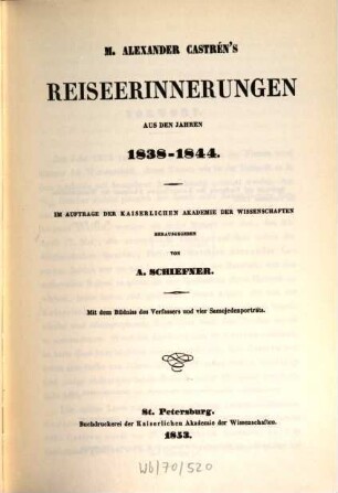 Nordische Reisen und Forschungen. 1, Reiseerinnerungen aus den Jahren 1838 - 1844