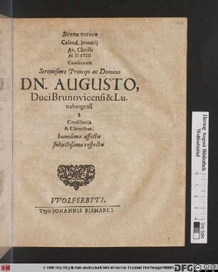 Strenae votivae Calend. Ianuarii An. Christi MDCLIII Consecratae Serenissimo Principi ac Domino Dn. Augusto, Duci Brunovicensi & Lunaeburgensi