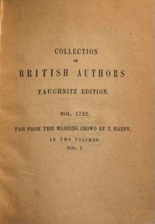 Far from the madding crowd : in two volumes, 1