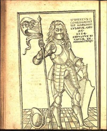 Wipertvs II. Comes Groice[n]sis Marchio Lvsatiæ. Obi: A.C. 1124. Sepvitvs Bt. Caviæ In Monasterio