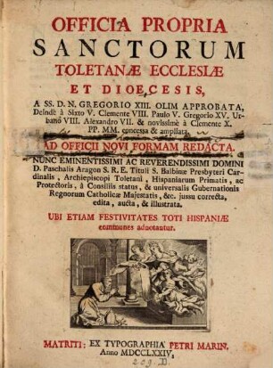 Officia Propria Sanctorum Toletanae Ecclesiae et Dioecesis