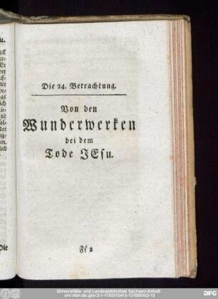 Die 24. Betrachtung. Von den Wunderwerken bei dem Tode Jesu.