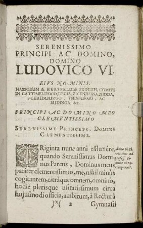 Serenissimo Principi [...] Ludovico VI. Eius Nominis. Hassorum & Hersefeldiae Principi [...]