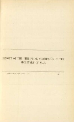 Report of the Philippine Commission to the Secretary of War