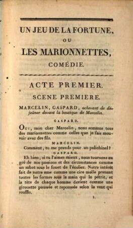 Un jeu de la fortune, ou les marionnettes : comédie en cinq actes et en prose