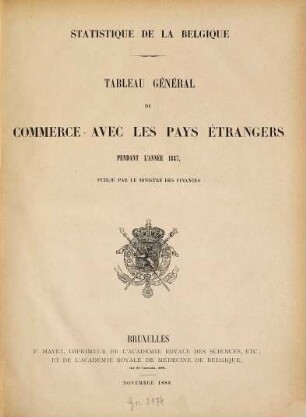 Tableau général du commerce avec les pays étrangers : pendant l'année .... 1887 (1888)