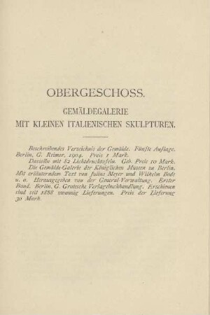 Obergeschoss. Gemäldegalerie mit kleinen italienischen Skulpturen