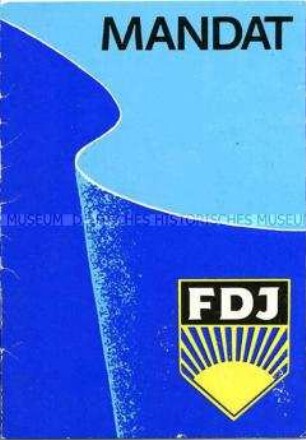 Mandat für die Teilnahme am "Nationalen Jugendfestival" der DDR 1979