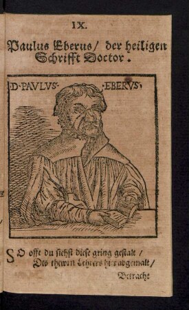 IX. Paulus Eberus/ der heiligen Schrifft Doctor.