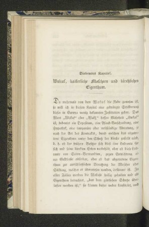 Siebentes Kapitel. Wakus, kaiserliche Moscheen und kirchliches Eigenthum.