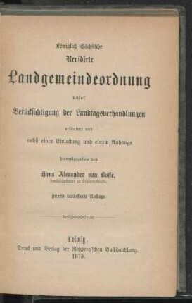 Königlich Sächsische Revidirte Landgemeindeordnung unter Berücksichtigung der Landtagsverhandlungen