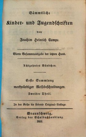 Sämmtliche Kinder- und Jugendschriften, 18. Erste Sammlung merkwürdiger Reisebeschreibungen ; 2