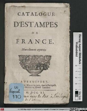 Catalogue D'Estampes De France : Nouvellement apportées