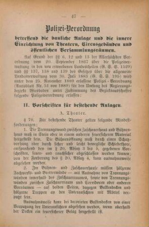 Polizei-Verordnung betreffend die bauliche Anlage und die innere Einrichtung von Theatern, Circusgebäuden und öffentlichen Versammlungsräumen.